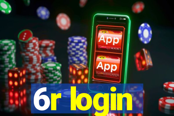 6r login